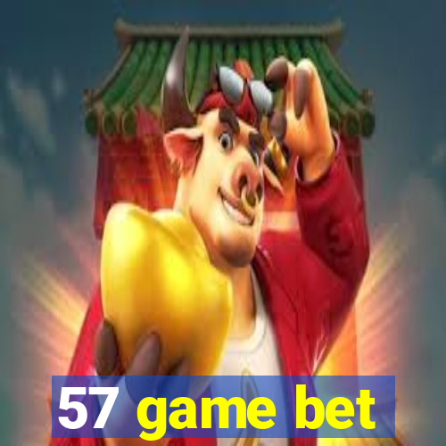 57 game bet